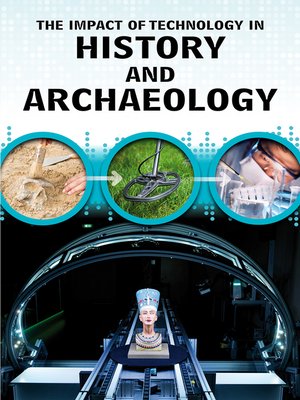cover image of The Impact of Technology in History and Archaeology